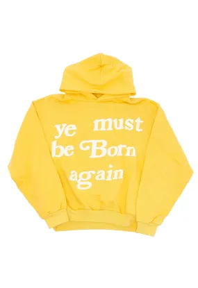 'Ye Must Be Born Again' Hoodie